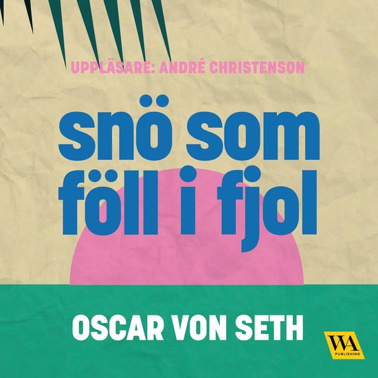 Snö som föll i fjol - cover