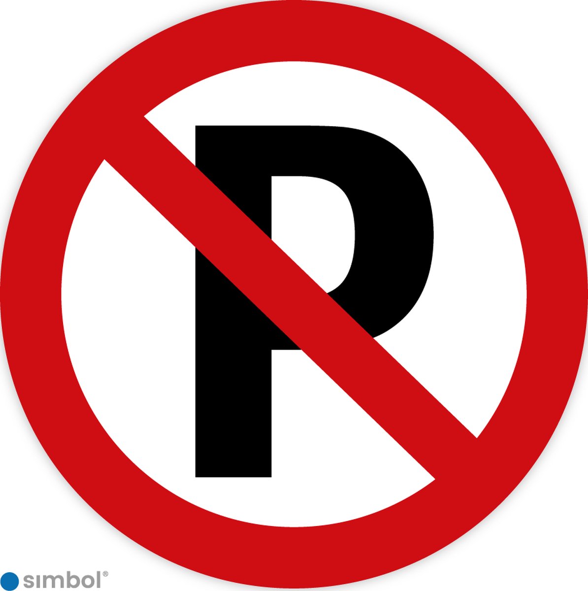Simbol - Bord P (Niet Parkeren) - Dibond - Formaat ø 23 cm.