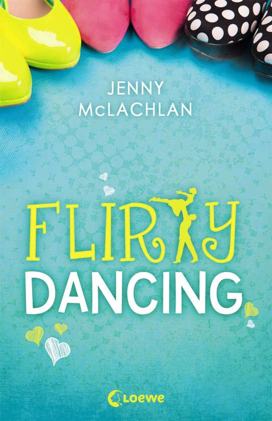 Flirty Dancing - Flirty Dancing (ebook), Jenny Mclachlan ...