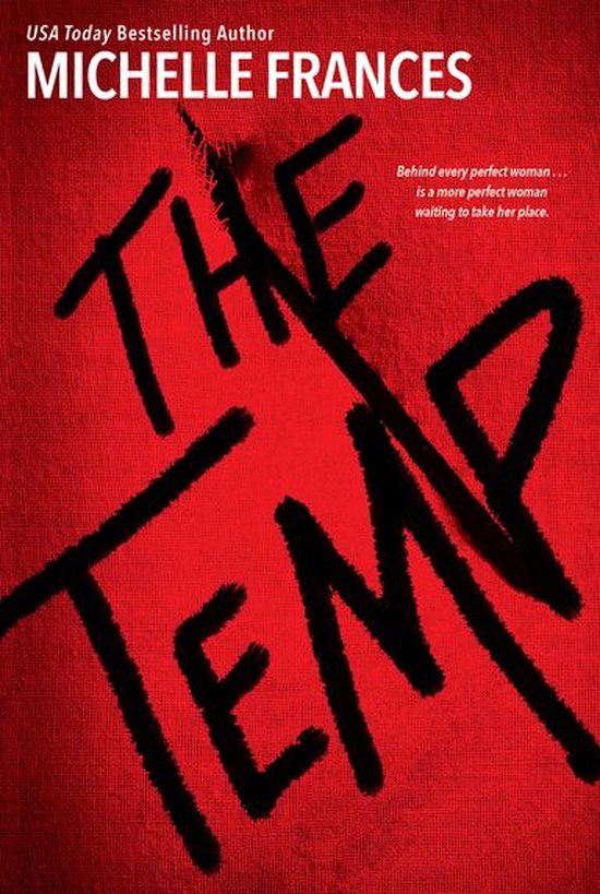 Boek "The Temp" van Michelle Frances, met de titel in grote zwarte letters op een rode achtergrond. "USA Today Bestselling Author".
