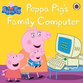 Peppa Pig - Peppa Pig: Peppa Pig's Family Computer
