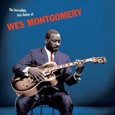 The Incredible Jazz Guitar Wes Montgomery