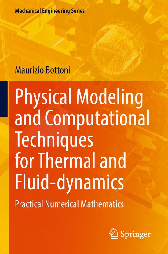 Mechanical Engineering Series- Physical Modeling and Computa ... - cover