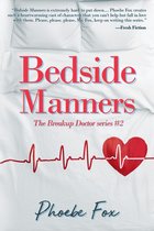 Boekomslag van 'Bedside Manners', deel 2 van 'The Breakup Doctor'-serie, met rode en blauwe letters en een hartslag-symbool.