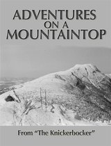Adventures on a Mountaintop