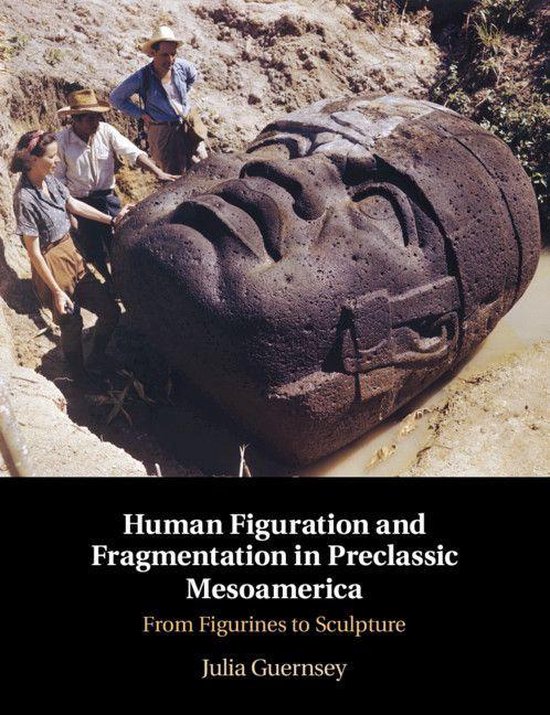 Human Figuration and Fragmentation in Preclassic Mesoamerica - cover
