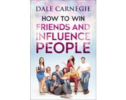 How to Win Friends and Influence People