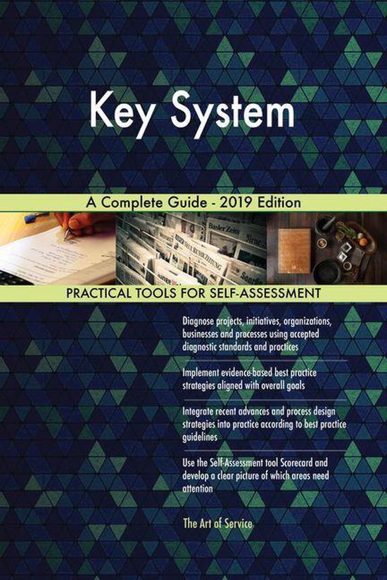 Key System A Complete Guide - 2019 Edition (ebook), Gerardus Blokdyk ...