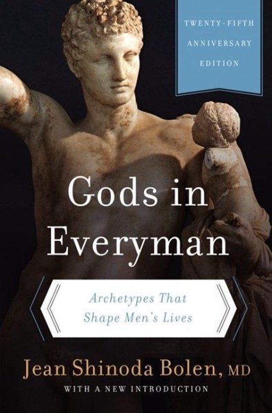 Gods In Everyman Archetypes That Shape M - cover