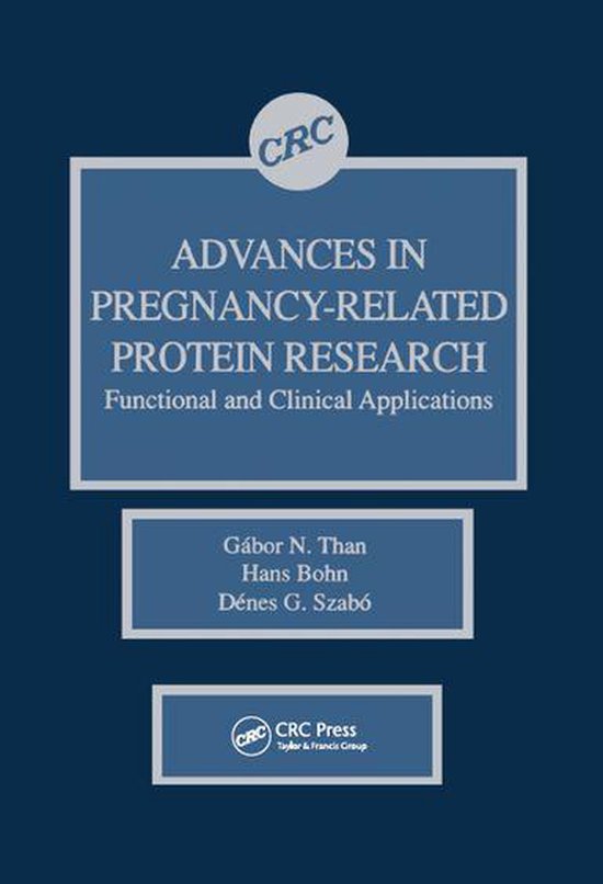 Advances in Pregnancy-Related Protein Research Functional an ... - cover