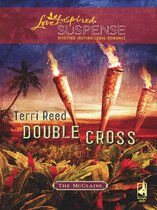 Double Cross (Mills & Boon Love Inspired Suspense) (The Mcclains - Book 2)