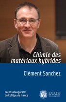 Leçons inaugurales - Chimie des matériaux hybrides
