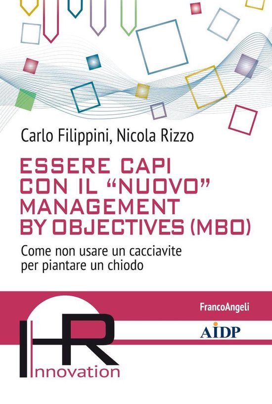 Essere capi con il "nuovo" management by objectives (MBO) - cover