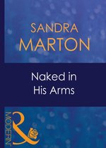 Naked in His Arms (Mills & Boon Modern) (Uncut - Book 7)
