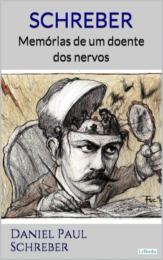 SCHREBER: Memórias de um doente dos nervos - cover