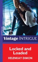 Locked and Loaded (Mills & Boon Intrigue) (Mystery Men - Book 4)