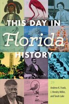 This Day in Florida History