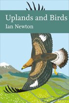 Collins New Naturalist Library - Uplands and Birds (Collins New Naturalist Library)