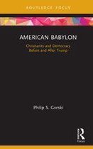 Routledge Focus on Religion - American Babylon