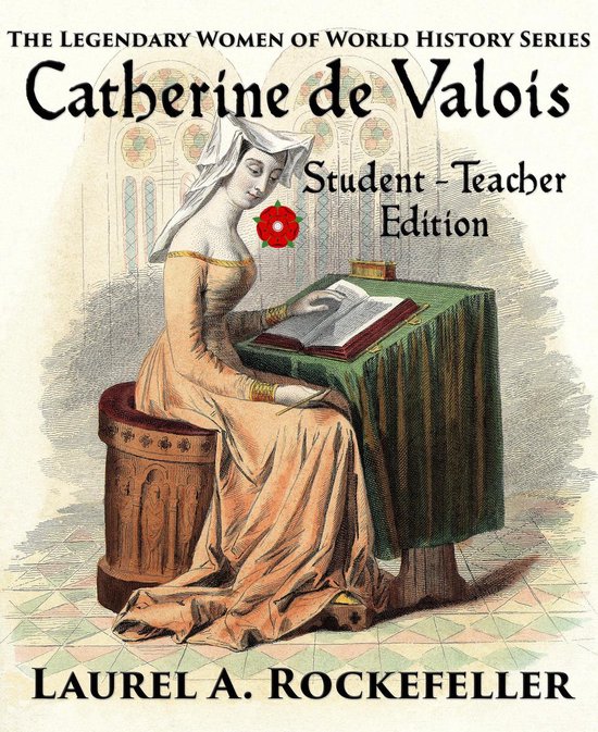 Legendary Women of World History Textbooks 3 - Catherine De  ... - cover