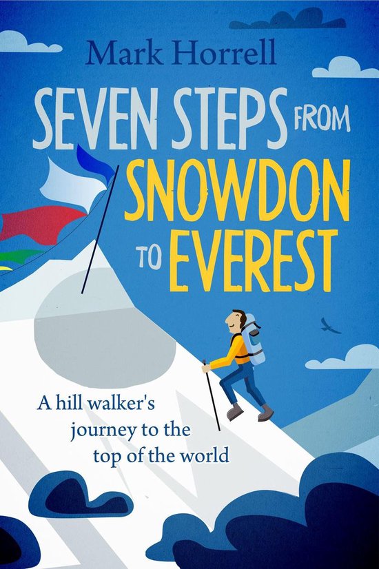 Seven Steps from Snowdon to Everest - cover