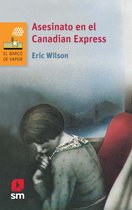 El Barco de Vapor Naranja - Asesinato en el Canadian Express