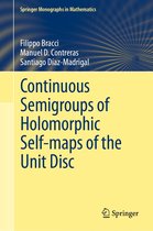 Springer Monographs in Mathematics - Continuous Semigroups of Holomorphic Self-maps of the Unit Disc