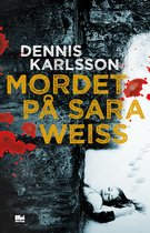 Mareldstrilogin - Mordet på Sara Weiss
