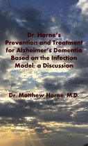 The Infection Model of Alzheimer's Dementia