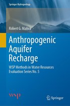 Springer Hydrogeology 5 - Anthropogenic Aquifer Recharge