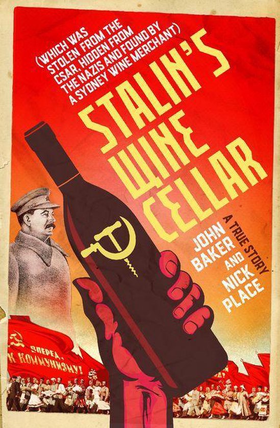 Stalin's Wine Cellar (ebook), John Baker 9781760893149 Boeken