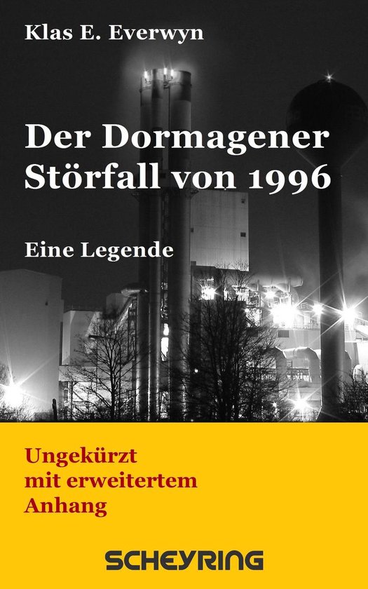 Der Dormagener Störfall von 1996 - cover