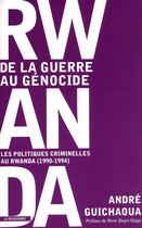 Cahiers libres - Rwanda : de la guerre au génocide