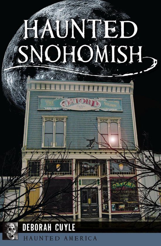 Haunted America - Haunted Snohomish - cover
