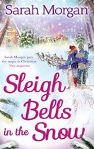 Sleigh Bells in the Snow (Snow Crystal Trilogy - Book 1)