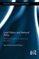 Routledge Contemporary Japan Series - Local Politics and National Policy
