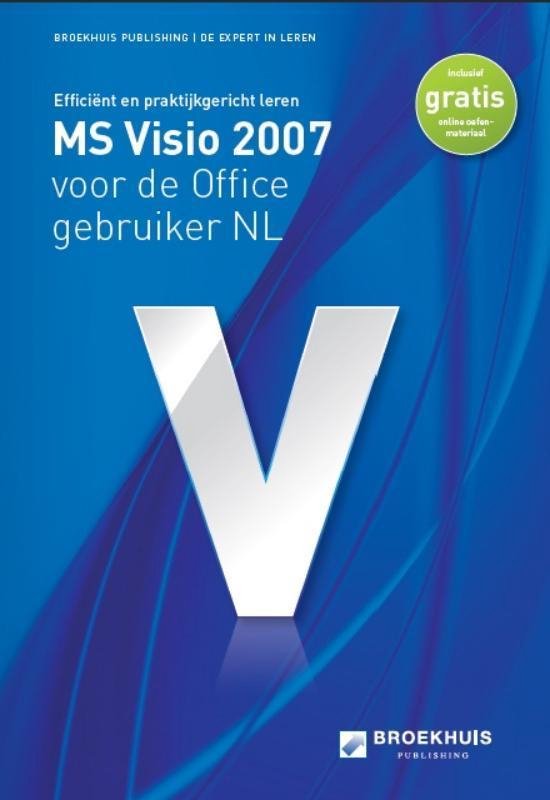 Cover van het boek 'MS Visio voor de Office Gebruiker NL' van  .