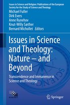 Issues in Science and Religion: Publications of the European Society for the Study of Science and Theology 5 - Issues in Science and Theology: Nature – and Beyond