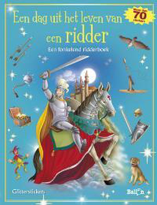 Een dag uit het leven van een ridder | 9789037473988 | Boeken | bol