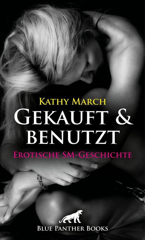 Love, Passion & Sex - Gekauft & benutzt! Erotische SM-Geschi ... - cover