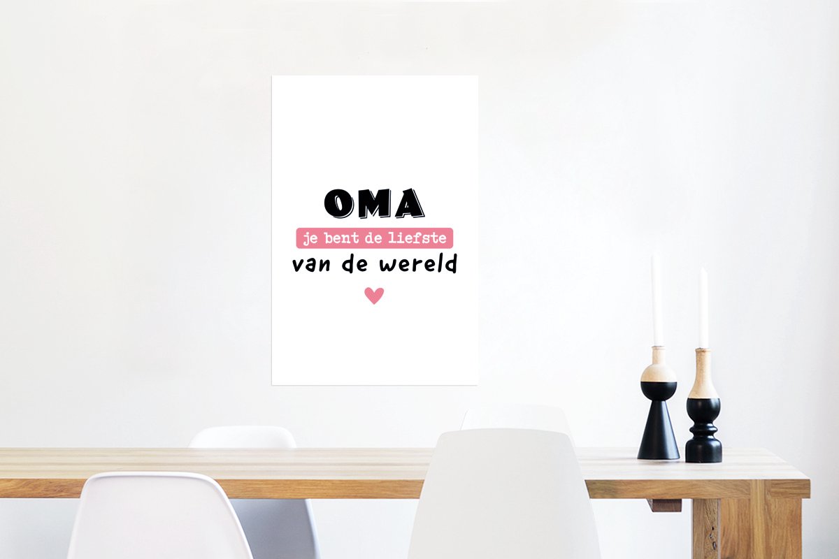 Poster Quotes - Oma jij bent de liefste van de wereld - Spreuken - Oma