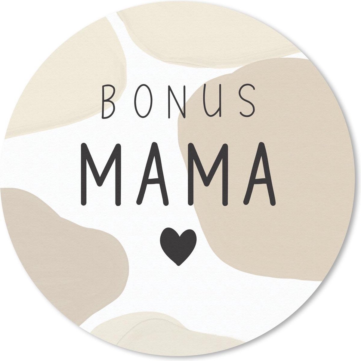 Muismat rond 30x30 cm - Mousepad Bonus mama - Quotes - Spreuken - Mama - Ronde muismatten