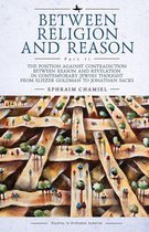 Studies in Orthodox Judaism 2 - Between Religion and Reason (Part II)