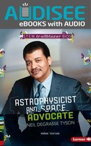 STEM Trailblazer Bios - Astrophysicist and Space Advocate Neil deGrasse Tyson