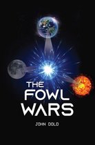 The Fowl Wars
