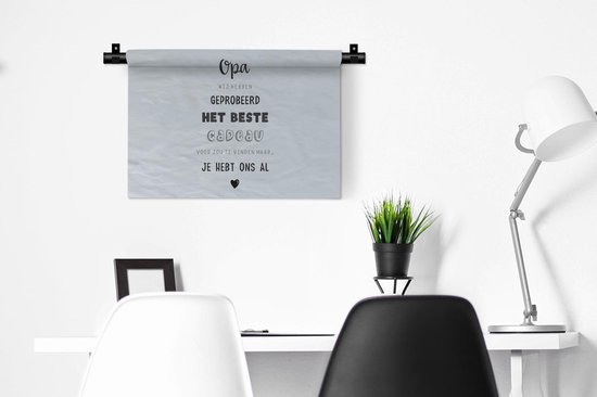 Wandkleed - Wanddoek - Spreuken - Opa - Quotes - Het beste cadeau - 60x40 cm - Wandtapijt
