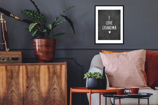Fotolijst inclusief poster - Posterlijst 30x40 cm - Posters - Spreuken - I love grandma - Quotes - Oma - Foto in lijst decoratie - Cadeau voor moeder - Moederdag cadeautje