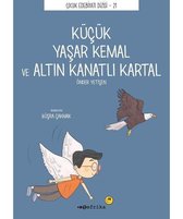 Küçük Yaşar Kemal ve Altın Kanatlı Kartal   Çocuk