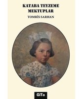 Kataba Teyzeme Mektuplar