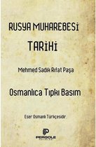 Rusya Muharebesi Tarihi   Osmanlıca Tıpkı Basım